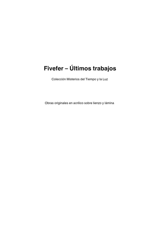 Fivefer últimos trabajos